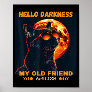 Mijn Hallo Duisternis Vriend Zonsverduistering Poster