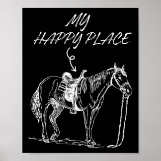 Mijn Happy Place Horse Lover Horseback Riding Eque Poster
