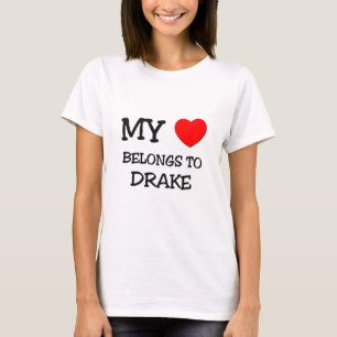 Mijn hart behoort tot Drake T-shirt