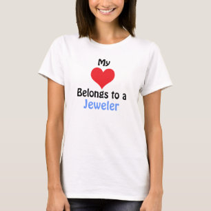 Mijn hart behoort tot een juwelier t-shirt