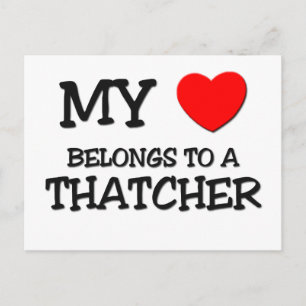 Mijn hart behoort tot een THATCHER Briefkaart