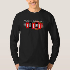 Mijn hart behoort tot een Trini (of jouw tekst) T-shirt