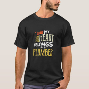 Mijn hart behoort tot een Vriendin van Plumber-ste T-shirt