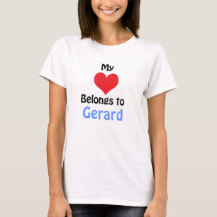 Mijn hart behoort tot Gerard T-Shirt