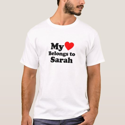 Mijn hart behoort tot Sarah T-shirt (Voorkant)