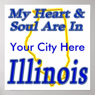 Mijn hart en ziel zijn in Illinois Poster