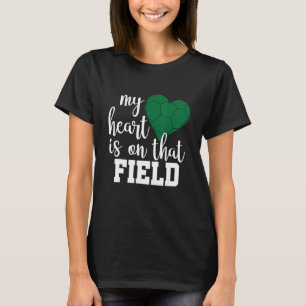 Mijn hart ligt op die Veldvoetzoeker Mam 1 T-shirt