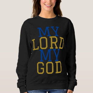 Mijn Heer mijn God Bijbelse Vrouwen Trui