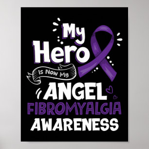 Mijn held is nu mijn engel fibromyalgie bewustzijn poster