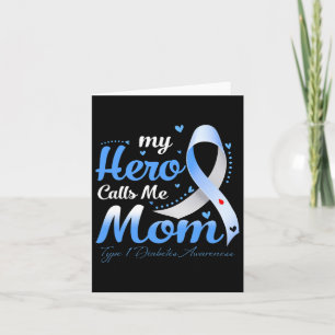 Mijn held noemt me moeder t1d type 1 diabetes bewu kaart
