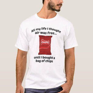 Mijn hele leven dacht ik dat de lucht vrij was t-shirt