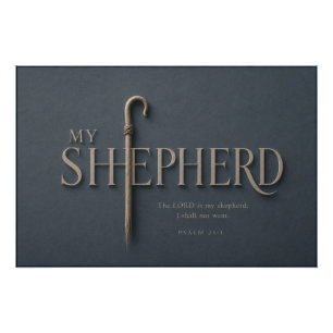 MIJN HERDER Psalm 23:1 Christelijk Perfect Poster