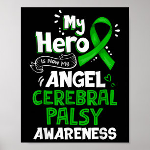 Mijn Hero is nu mijn engel Cerebral Palsy Bewusthe Poster