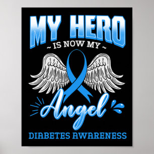 Mijn Hero is nu mijn engel Diabetische Endocrine Poster