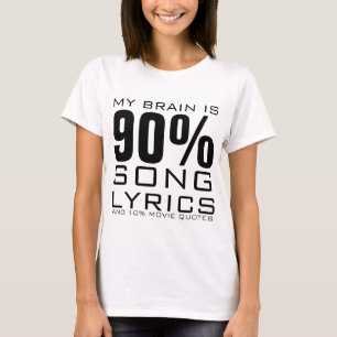 MIJN HERSENEN ZIJN 90% DE LYRISCHE GEDICHTEN VAN T-SHIRT
