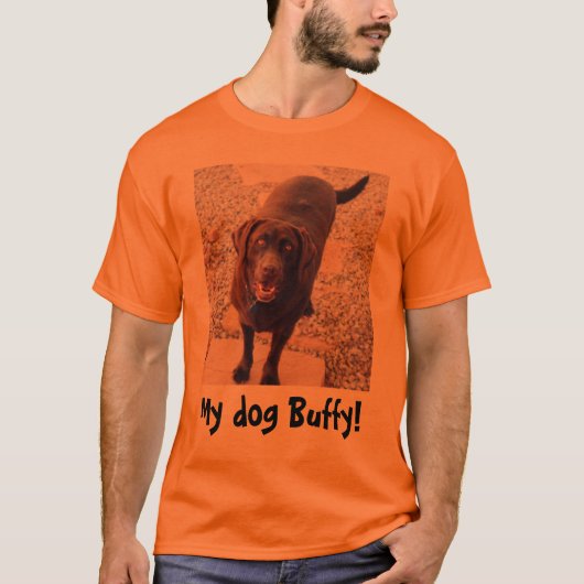 Mijn hond Buffy. T-shirt (Voorkant)