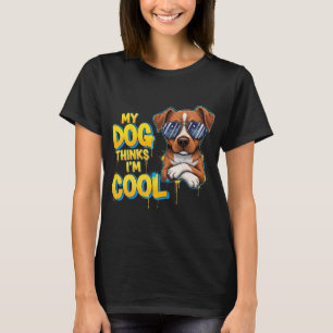 Mijn hond denkt dat ik cool ben - Golden Retriever T-shirt
