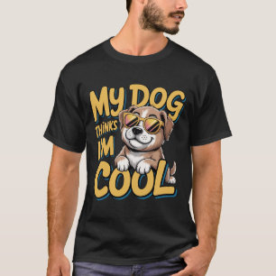 Mijn hond denkt dat ik cool ben - Golden Retriever T-shirt