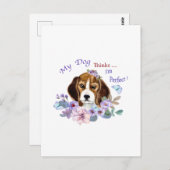 Mijn hond denkt dat ik perfect in de hond ben briefkaart (Voorkant / Achterkant)
