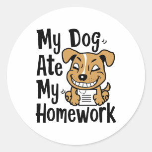Mijn hond heeft mijn huiswerk gegeten ronde sticker