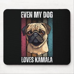 Mijn hond houdt van kamala pug liefhebbers muismat