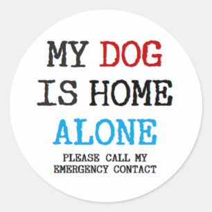 mijn hond is alleen thuis ronde sticker