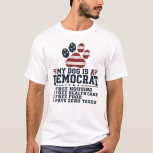 Mijn hond is een Democraat Gratis huisvesting Humo T-shirt