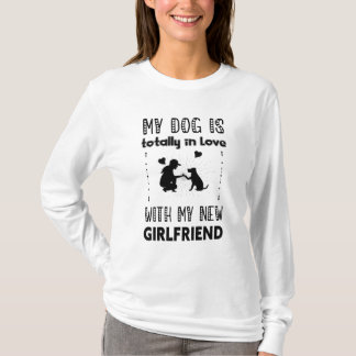 Mijn hond is helemaal verliefd op mijn nieuwe Vrie T-shirt