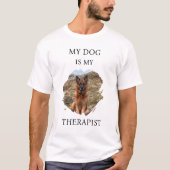 Mijn hond is mijn therapeut foto t-shirt (Voorkant)