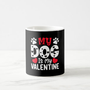 Mijn hond is mijn Valentijnsdag grappige huisdiere Koffiemok