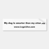 Mijn hond is slimmer dan de bumpersticker (Voorkant)