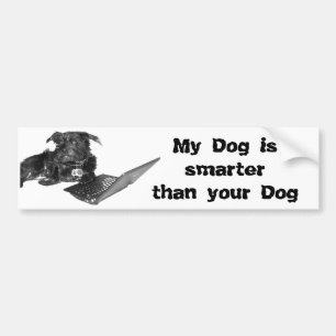 Mijn hond is slimmer dan je hond bumpersticker