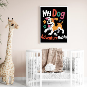 Mijn hond Mijn avontuurlijke vriend Poster