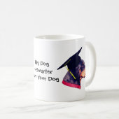 Mijn hond slimmer dan Yours Doberman Funny Koffiemok (Voorkant rechts)