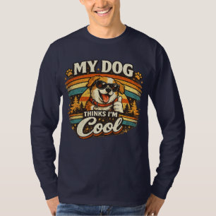 Mijn hond vindt me cool retro honden kunst t-shirt