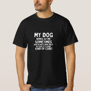 Mijn hond wint me soms Hondenliefhebber T-shirt