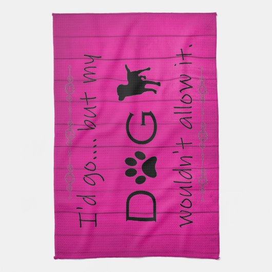 Mijn hond zou het keukenhanddoek niet toestaan - m (Verticaal)