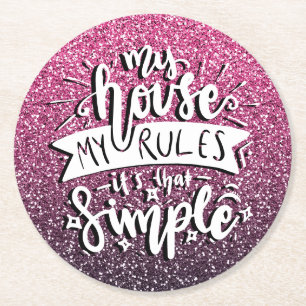 MIJN HUIS MIJN REGELS IS DAT EENVOUDIGE DOUANE RONDE KARTONNEN ONDERZETTER