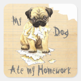 Mijn huiswerk van Pug Ate Vierkante Sticker