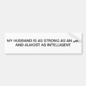MIJN HUSBAND STRONG ALS EEN OX BUMPERSTICKER (Voorkant)