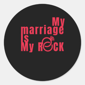 Mijn huwelijk is mijn rots - grappige geschenken v ronde sticker