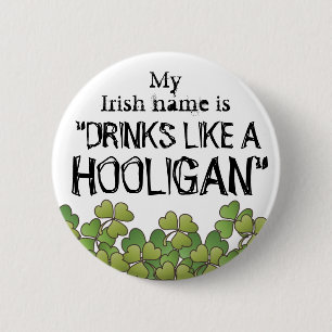 Mijn Ierse naam Hooligan St. Patrick's Day Button