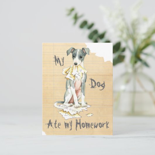 Mijn Italiaanse Greyhound Ate Mijn thuiswerk Briefkaart (Staand voorkant)