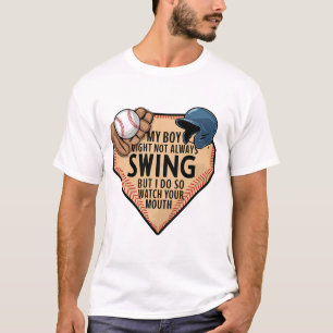Mijn jongen zwaait misschien niet altijd, maar ik t-shirt