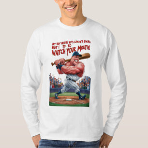 Mijn jongen zwaait misschien niet altijd, maar ik t-shirt