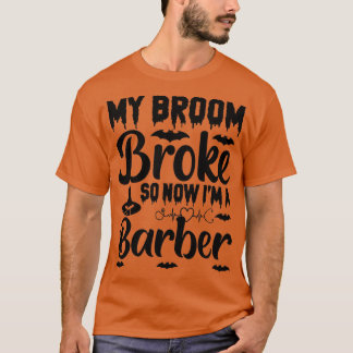 Mijn kamer brak dus nu ben ik Barber T-shirt