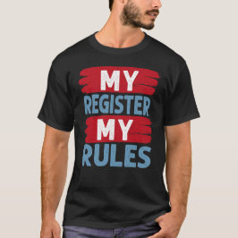 Mijn Kassa, Mijn Wet T-shirt