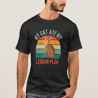 Mijn kat at mijn lesplan Retro Abyssinian Lesgev T-shirt
