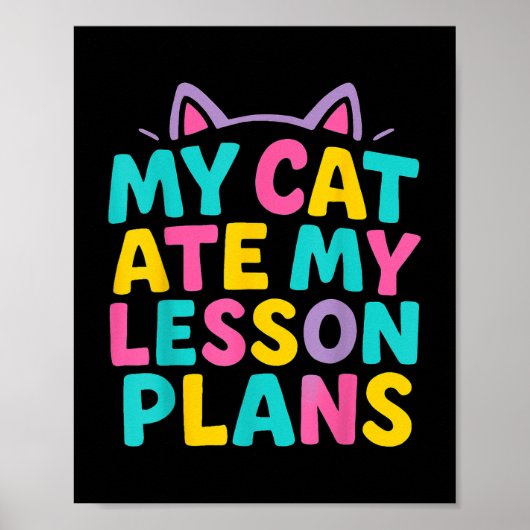 Mijn kat at mijn lesplannen grappige leraar voor v poster (Voorkant)