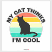 Mijn kat denkt dat ik Cool Sticker ben (Vel)